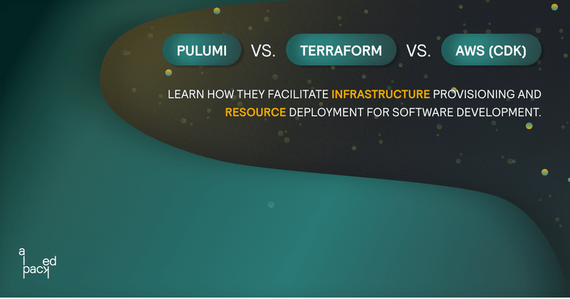Pulumi vs. Terraform vs. CDK (AWS): Detailed Comparison thumbnail