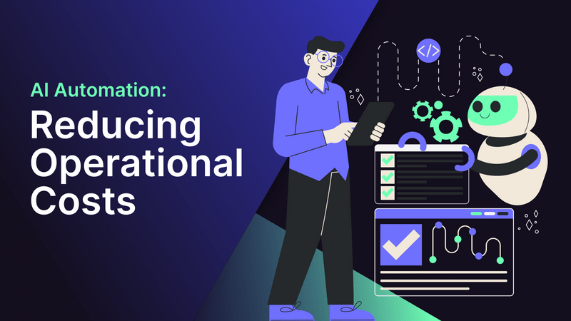 Reducing Operational Costs with AI Automation thumbnail